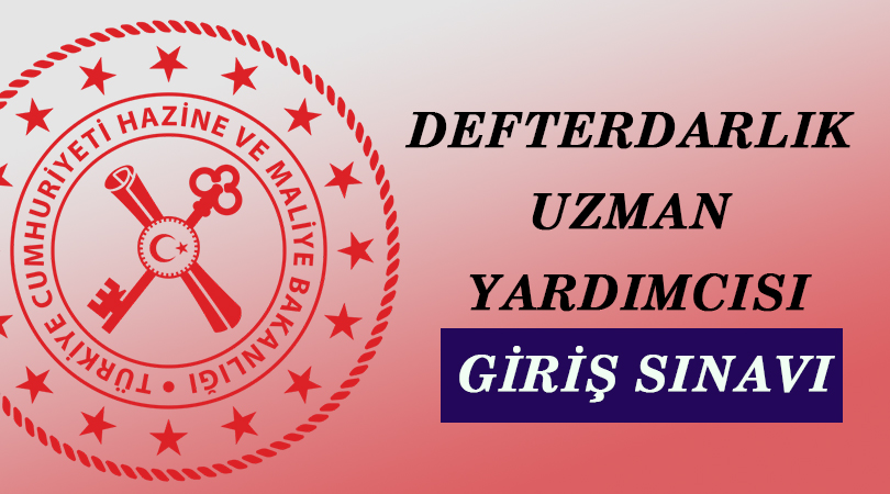 Maliye Bakanlığı, Derterdarlık Uzman Yard. Giriş Sınavı