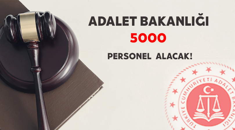 2014 Aralık Sonunda Adalet Bakanlığı 5000 Personel Alım İlanı!