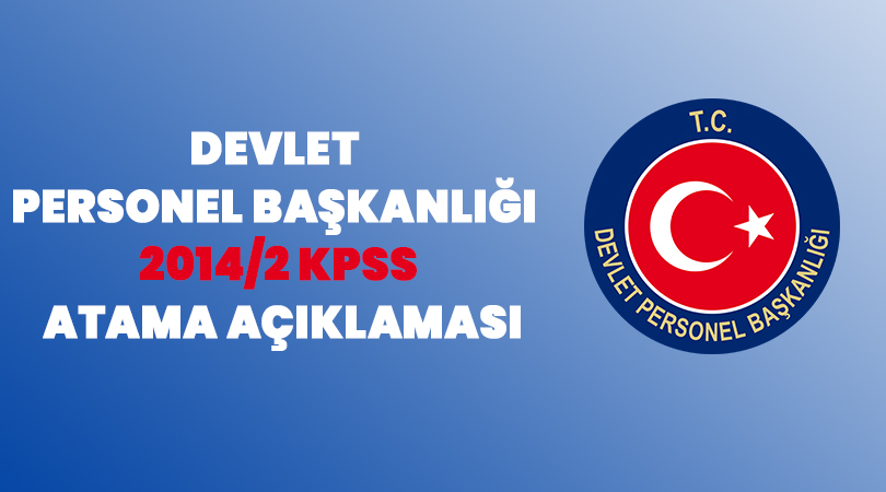 DPB’den, 2014/2 KPSS atama açıklaması