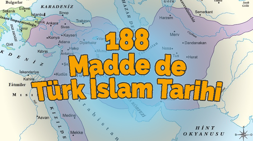 188 Madde de Türk İslam Tarihi