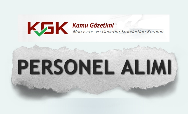 Kamu Gözetimi, Muhasebe ve Denetim Standartları Kurumu Uzman Yardımcısı Alacak