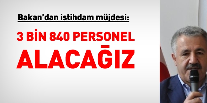 3 Bin 840 Personel Alınacak Müjdesi!