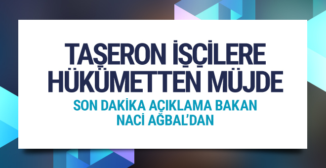 Maliye Bakanından Taşerona Son Dakika Açıklaması!