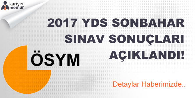 2017 YDS Sonbahar Dönemi Sınav Sonuçları Açıklandı! Toplam Kaç Kişi Sınava Girdi?