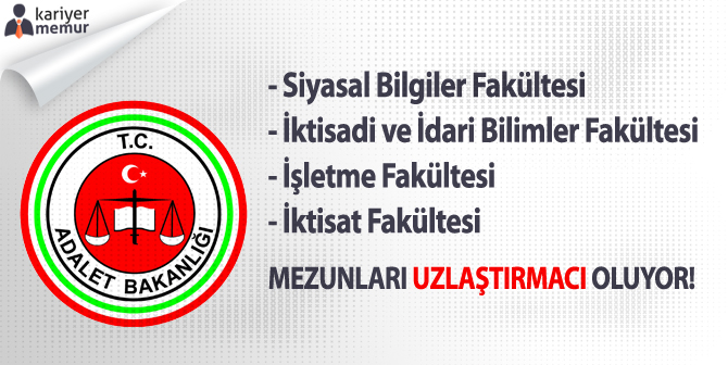 İİBF, Siyasal Bilgiler, İşletme ve İktisat Fakültesi Mezunları Uzlaştırmacı Oluyor!