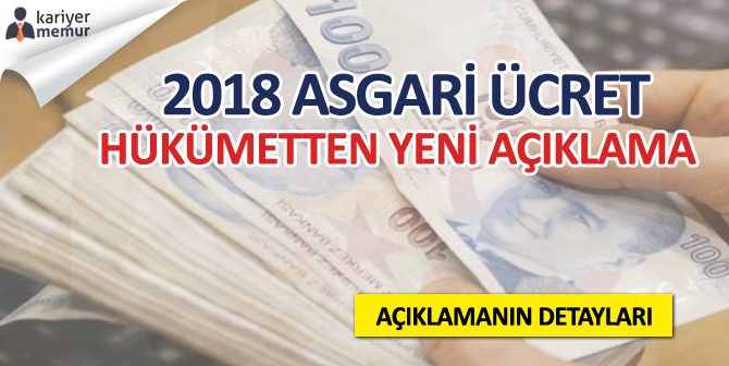 Hükümetten Yeni Asgari Ücret Açıklaması