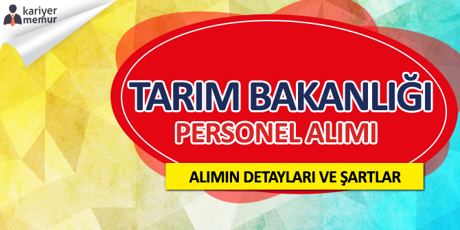 Gıda, Tarım ve Hayvancılık Bakanlığı Sözleşmeli Personel Alımı