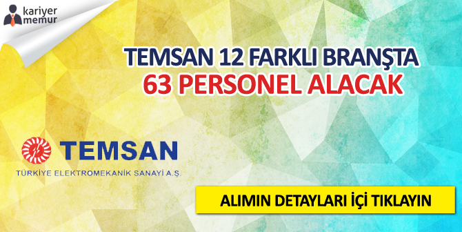 TEMSAN 12 Farklı Branşta 63 Personel Alacak