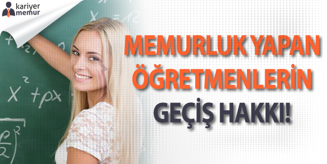 “Memurluk Yapan Öğretmenlerin” Okullara Geçiş Başvuruları Ne Zaman?