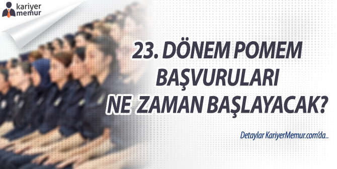 23. Dönem POMEM Alımı Ne Zaman Yapılacak?