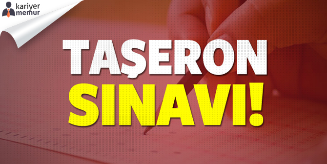Taşeron İşçilerin Kadroya Geçiş Sınavları Başladı! Nasıl Sorular Sorulacak?