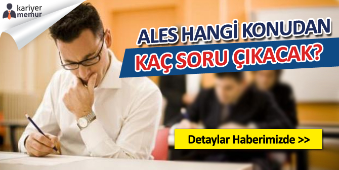 ALES Hangi Konudan Kaç Soru Çıkıyor