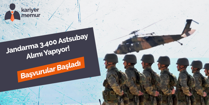 Jandarma 3.400 Astsubay Alımı Yapıyor, 2999 Erkek 401 Kadın