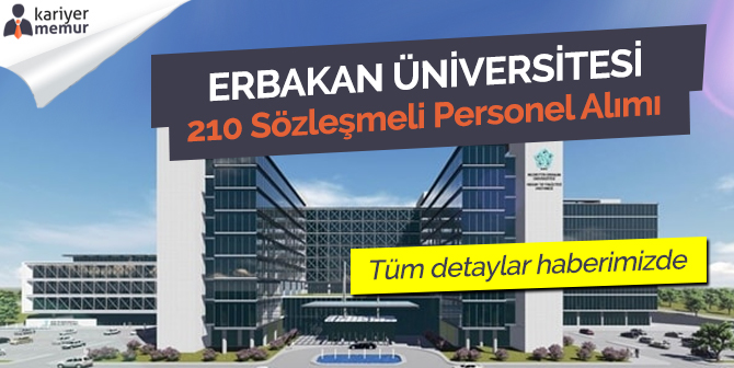 Necmettin Erbakan Üniversitesi 210 Sözleşmeli Personel Alacak