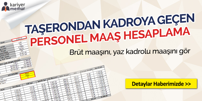 Taşerondan Kadroya Geçen İşçiler Ne Kadar Maaş Alacak? Taşeron Maaş Hesaplama
