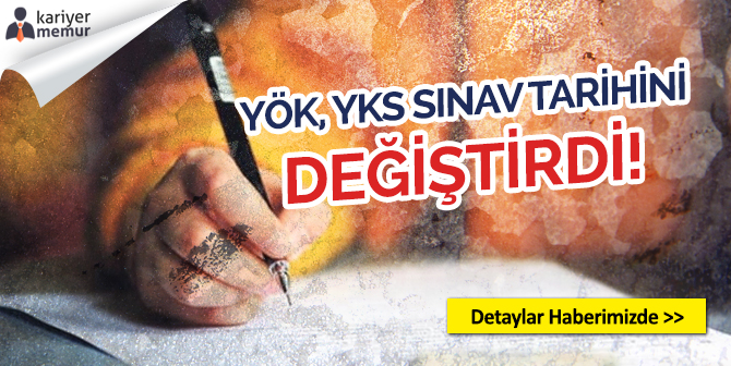 YÖK, YKS’nin Tarihini Değiştirdi, Sınavların Yeni Tarihleri
