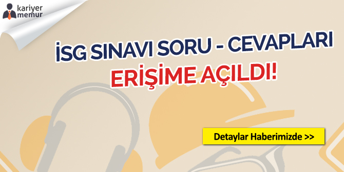 İSG Soru ve Cevapları Erişime Açıldı