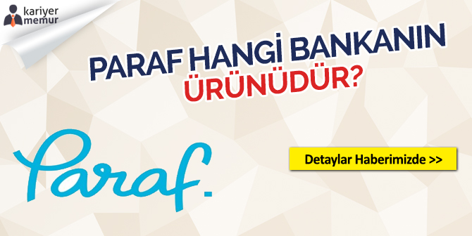 Paraf Hangi Bankanın Kredi Kartıdır?