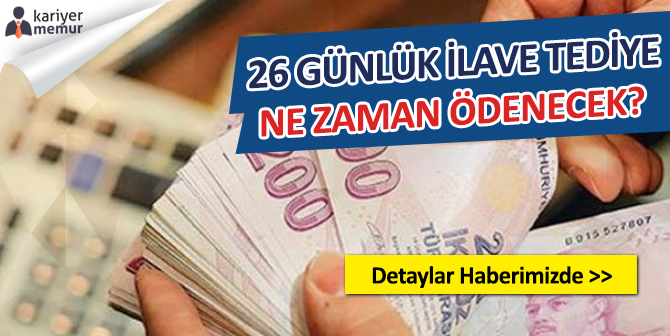 İşçiler İkinci 26 Günlük Tediyeyi Ne Zaman Alacak?