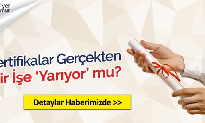 Sertifikalar Gerçekten Bir İşe Yaramıyor mu? Sertifikalar Ne İşe Yarar?