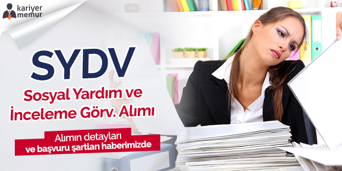 Kemalpaşa SYDV İİBF Mezunu Sosyal Yardım ve İnceleme Görevlisi Alacak