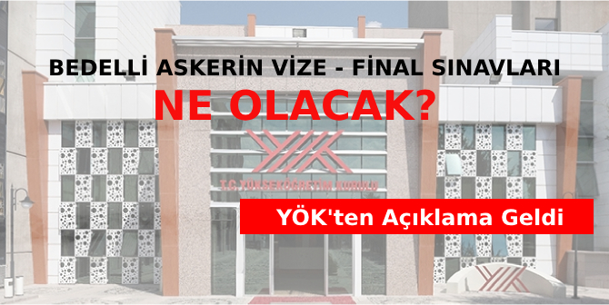 Bedelli Askerlik Yaparken Üniversite Sınavına Giremeyen Öğrenciler Ne Olacak?