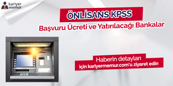 KPSS Önlisans Başvuru Ücreti Ne Kadar?