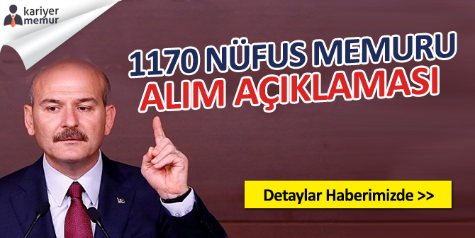 Bakan Soylu’dan 1170 Nüfus Memuru Alımı Açıklaması