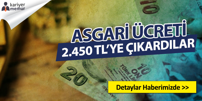 O İlçede Asgari Ücret 2.450 TL’ye Çıkarıldı