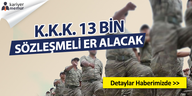 Kara Kuvvetleri 13 Bin Sözleşmeli Er Alacak