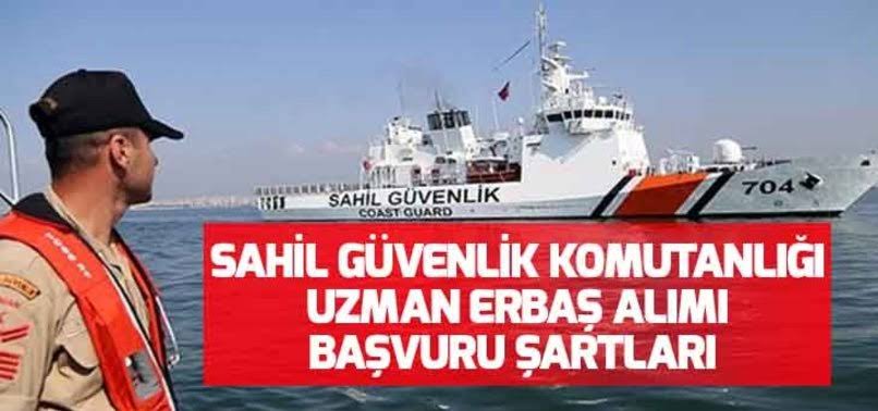 Sahil Güvenlik Komutanlığı Uzman Erbaş Alım İlanı