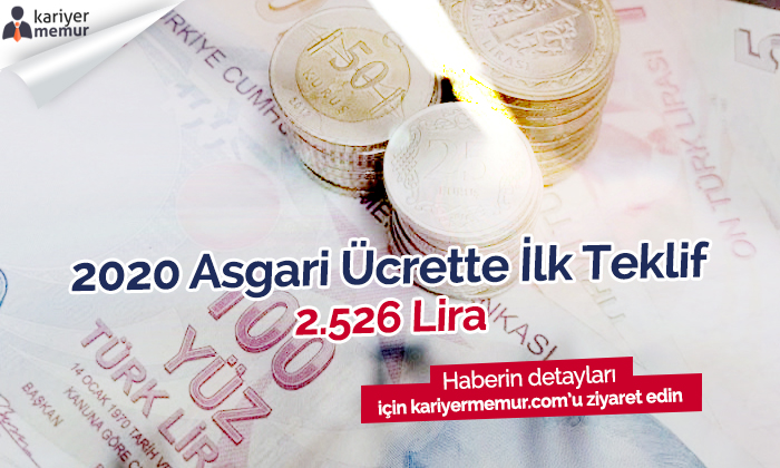2020 Asgari Ücrette İlk Teklif 2.526 Lira