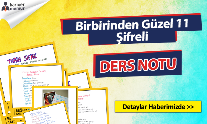 Birbirinden Güzel 11 Tarih Şifreli Ders Notu