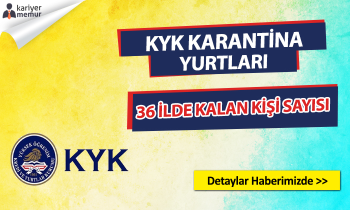 11.269 Kişinin Karantinada Bulunduğu KYK Yurtları Bu 36 İlde