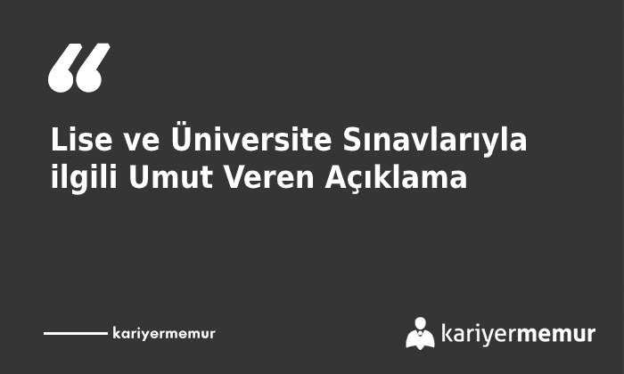 Lise ve Üniversite Sınavlarıyla ilgili Bakandan Umut Veren Açıklama