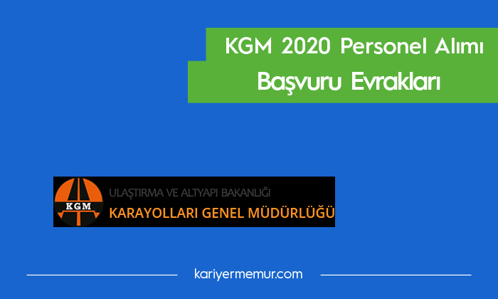 Karayolları Genel Müdürlüğü Başvuru Evrakları 2020