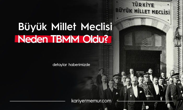 Büyük Millet Meclisi’nin Başına Neden Türkiye Getirildi?