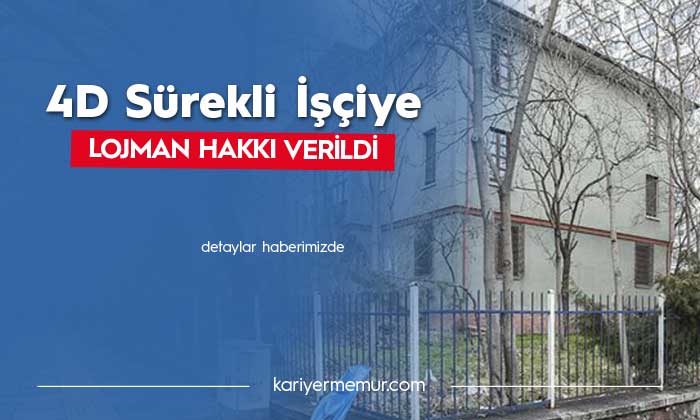 Üniversitede Çalışan 4d Sürekli İşçilere Lojman Hakkı