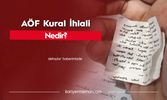 AÖF Kural İhlali Nedir?