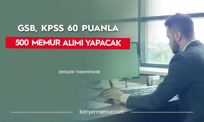 Gençlik Spor Bakanlığı KPSS 60 Puan ile 500 Memur Alacak