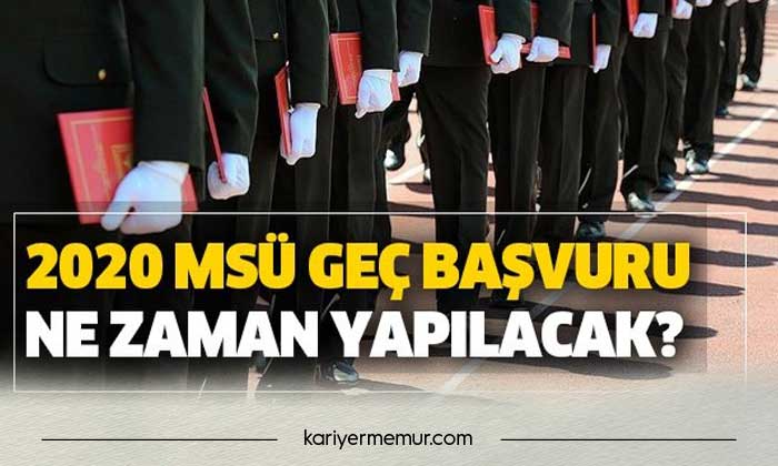 2021 MSÜ Başvuru Son Gün Ne Zaman? Geç Başvuru Tarihi Nedir?