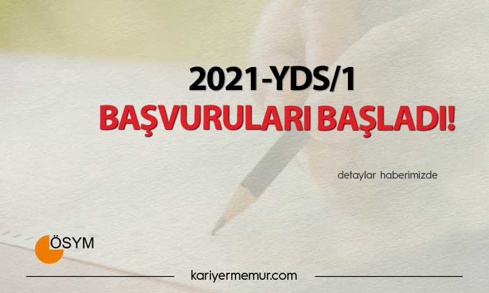 2021-YDS/1 Başvuruları Başladı