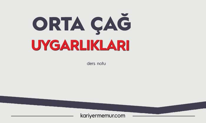 Orta Çağ Uygarlıkları