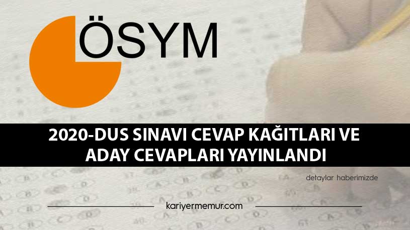 2020-DUS Sınavı Cevap Kağıtları Ve Aday Cevapları Yayınlandı!
