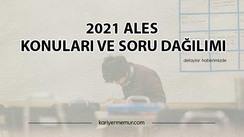 2021 Ales Konuları Ve Soru Dağılımı