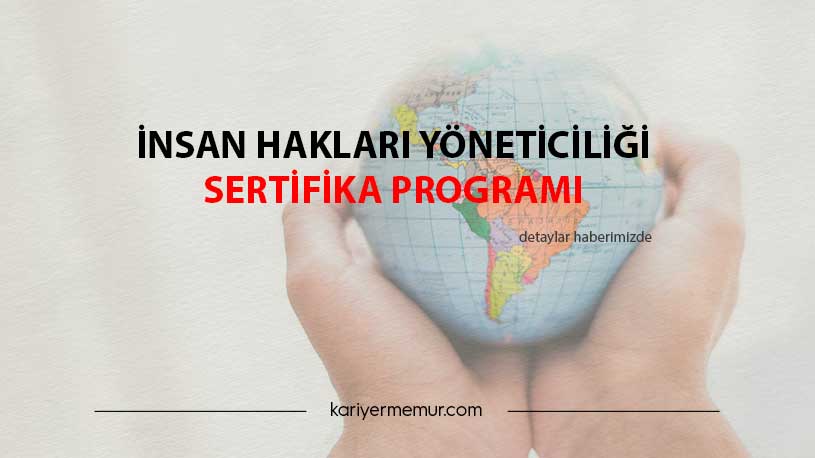 İnsan Hakları Yöneticiliği Sertifika Programı