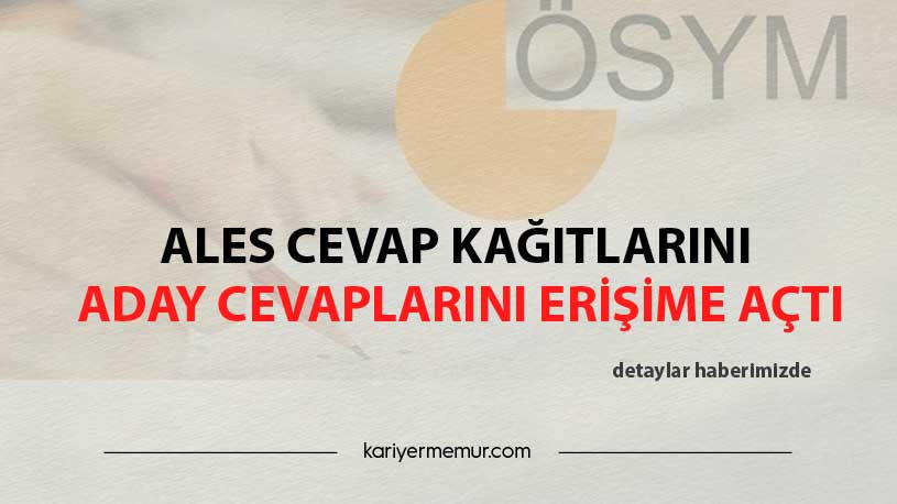 2020 ALES Soru ve Cevapları Erişime Açıldı