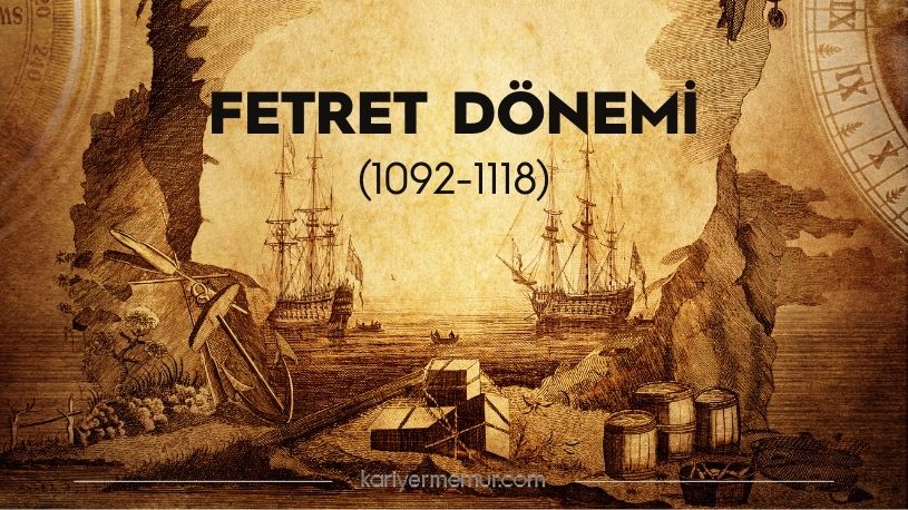 Fetret Dönemi Ders Notu