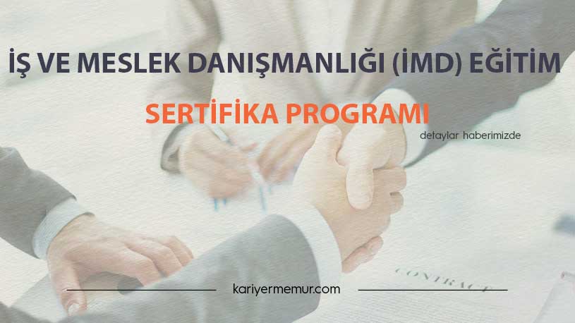 İş ve Meslek Danışmanlığı (İMD) Eğitim Sertifika Programı