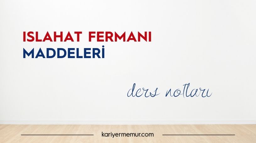 Islahat Fermanı Maddeleri